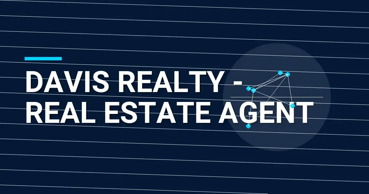 Davis Realty - Real Estate Agent