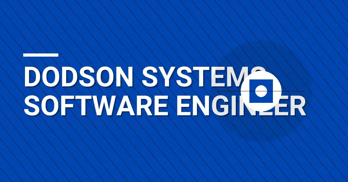 Dodson Systems Software Engineer
