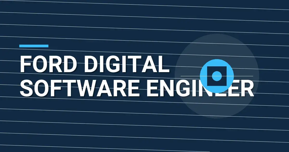 Ford Digital Software Engineer