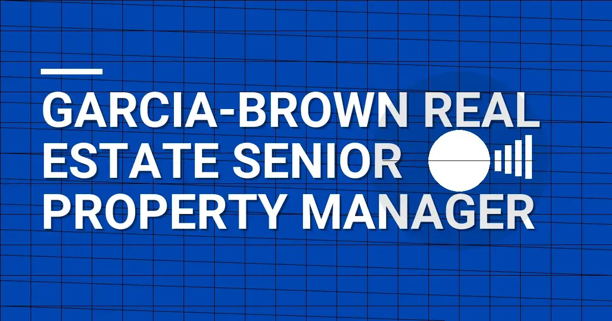 Garcia-Brown Real Estate Senior Property Manager