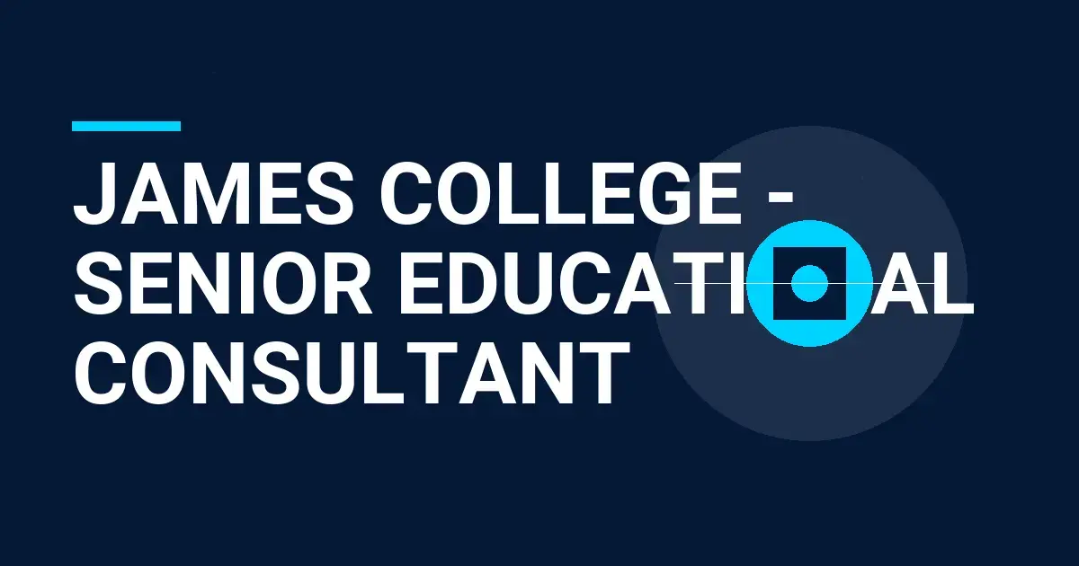 James College - Senior Educational Consultant