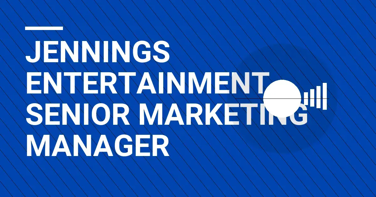 Jennings Entertainment Senior Marketing Manager