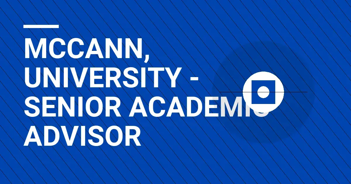 Mccann, University - Senior Academic Advisor